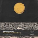 El Mundo, Budakid, Zazou - Take Your Time (Budakid Remix)