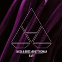 Mesa & Boss, Rhett Rowan - Easy (Original Mix)