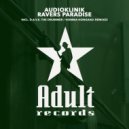 Audioklinik - Ravers Paradise Part 2 (2024 Remaster)