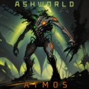 ASHWORLD - Atmos (Original)