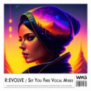 R:EVOLVE - Set You Free (Vocal Radio Mix)