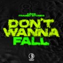 HÄWK & Framed Stories - Don\'t Wanna Fall (Extended Mix)