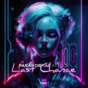 Paranormal Attack - Last Chance (Original Mix)