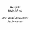 Westfield High School Symphonic Band - The Avenger (Arr. A. Clark)