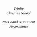 Trinity Christian School Wind Ensemble - Radetzky March (Arr. L. Clark)