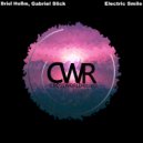 Briel Hollm, Gabriel Slick - Electric Smile