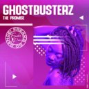 Ghostbusterz - The Promise