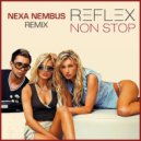 REFLEX - Non Stop