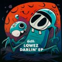 Lowez - Darlin\' (C I C I Remix)