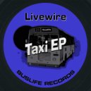 Livewire - Taxi