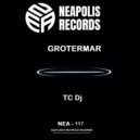 TC Dj - Grotermar