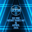 Djs Vibe - Intense Trance Mix 04 (April 2024)