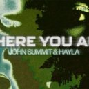 John Summit, Hayla - Where You Are (Dj Nik Remix)
