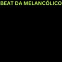 MultiPlabell, NCTS - BEAT DA MELANCÓLICO (Sped Up)