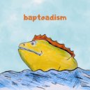 kozebeats - baptoadism ()
