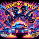 Rave To The Grave - Breaking News (Major)