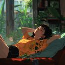 Re-Relaxation & TotsChill & Bertiee - Tranquil Lofi Home Vibes