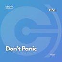 REVL - Don't Panic