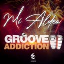 Groove Addiction - Mi Aldea (Extended mix)