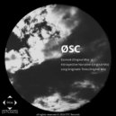 Øsc - Estrinsik (Original Mix)