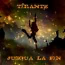 Tirante - Never enough (Original Mix)
