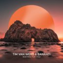 Tim van Werd, Banaati, Chris Howard - Waiting For You