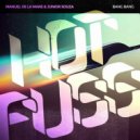 Manuel De La Mare, Junior Souza, Aitana - Bang Bang