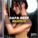 Dapa Deep - Believe It (Extended Mix)