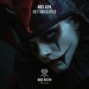 Aris AlyA - Getting Closer (Original Mix)