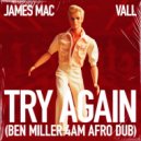 James Mac, VALL - Try Again