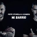 Peppe Citarella, G.Zamora - Mi Barrio (Original Mix)