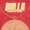 Toby Romeo & Tim Hox - Bulla