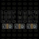 EndSelf & SunStar & SkyMelon - LOVE MONEY ()