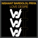 Nishant Bardoloi, Priya - Love Desire