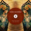 Emre Alvarez - Kethuda