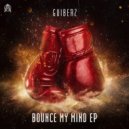 Guiberz - Bounce My Mind