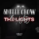 Snelle Crow - The Lights (Slap House)