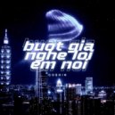Go$hin - Buot Gia Nghe Loi Em Noi (Original Mix)