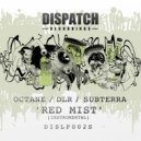 Octane, DLR and Subterra - Red Mist