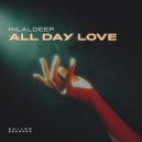 HilalDeep - All Day Love