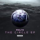 Philth and Wreckless - The Circle