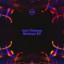 Jam Thieves - Last Warning