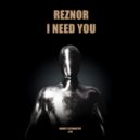 Reznor - I Need You (Extended)
