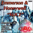Emmerson & Honeywell - Slice (Ollie Jones Remix)