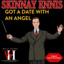 SKINNAY ENNIS - I've Got My Love To Keep Me Warm