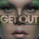 Las Bibas From Vizcaya & Cdamore & Elias Rojas - Get Out