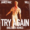 James Mac & VALL - Try Again