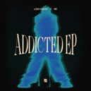 Low Disco x BE - ADDICTED (Original Mix)