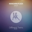 Mandarin Plaza - Shot