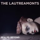 The Lautreamonts - Realms Beyond ()